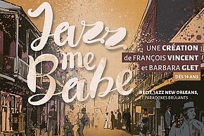 Jazz me Babe - http://www.francois-vincent-conteur.com - Agrandir l'image, fenêtre modale
