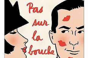 "Pas sur la bouche" Alain Resnais - Agrandir l'image, fenêtre modale